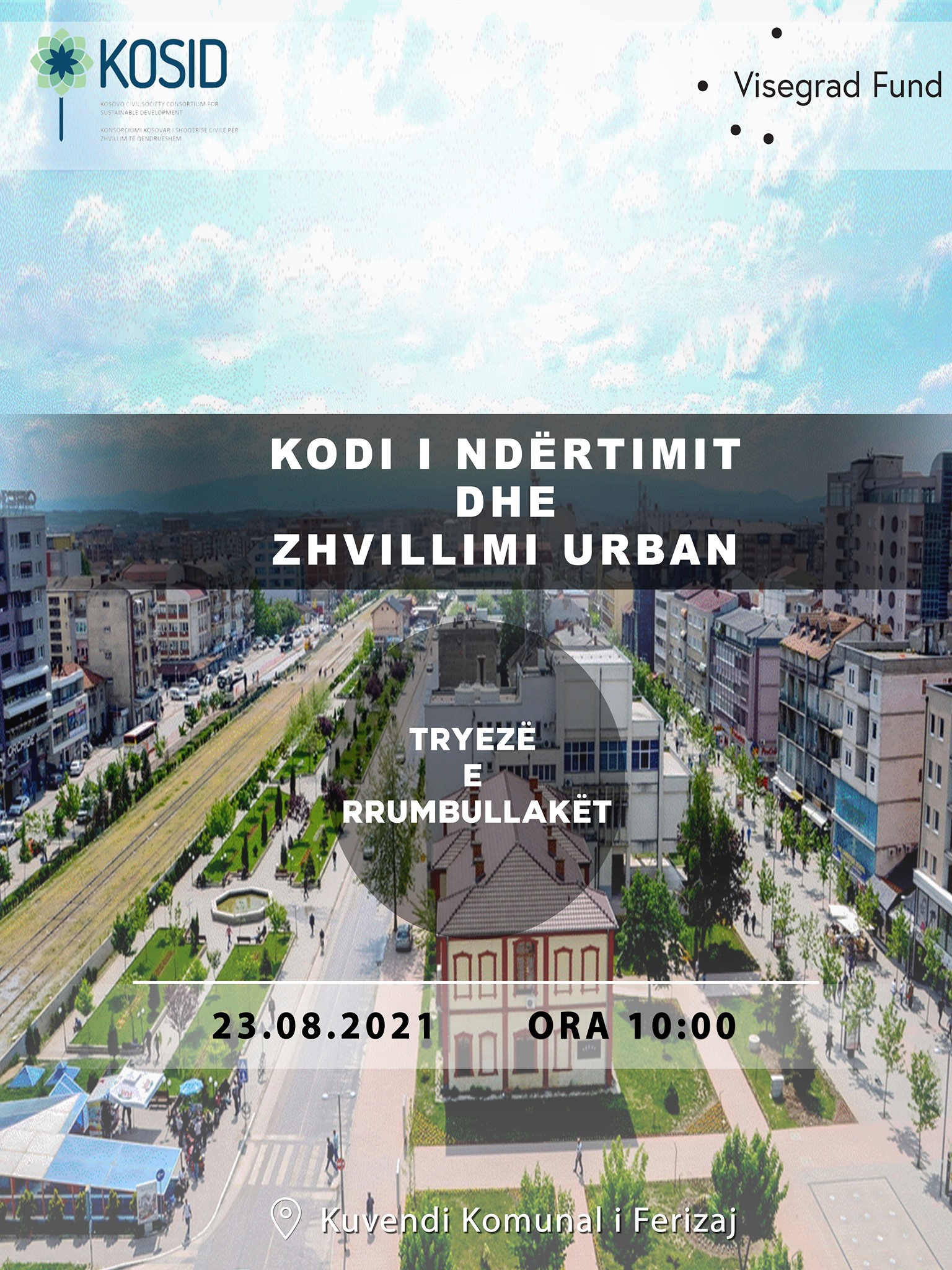 “Kodi i ndërtimit dhe zhvillimi urban”-FERIZAJ